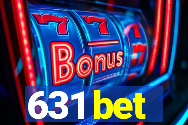 631 bet